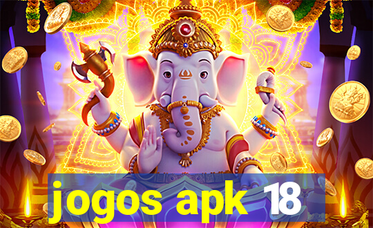 jogos apk 18